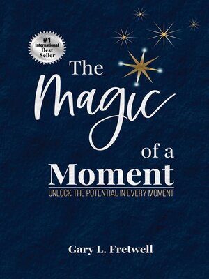 cover image of The Magic of a Moment